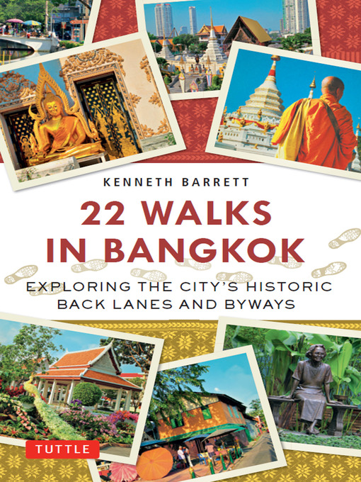 Title details for 22 Walks in Bangkok by Kenneth Barrett - Available